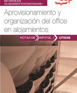 MANUAL APROVISIONAMIENTO Y ORGANIZACION DEL OFFICE EN ALOJAMIENTOS
