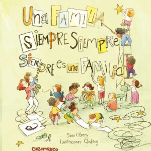 Una família sempre sempre sempre és una família