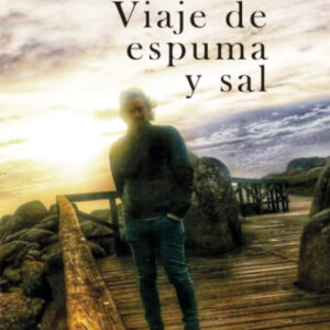 VIAJE DE ESPUMA Y SAL