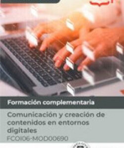 MANUAL COMUNICACION Y CREACION DE CONTENIDOS EN ENTORNOS DI