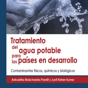 Tratamiento del agua potable para los países en desarrollo