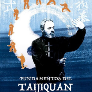 FUNDAMENTOS DEL TAIJIQUAN AL ESTILO CHEN