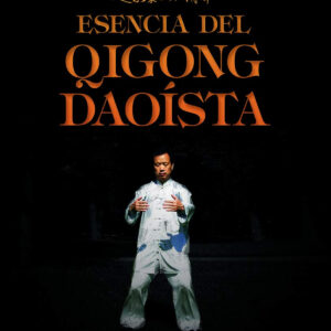 Esencia del Qigong Daoísta