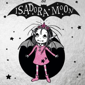 EL DIARIO SECRETO DE ISADORA MOON