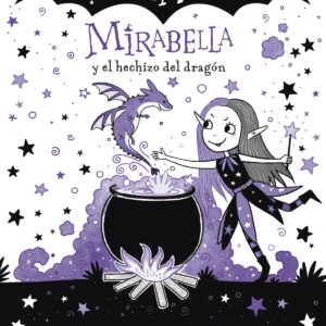 Mirabella y el hechizo del dragón (Mirabella)