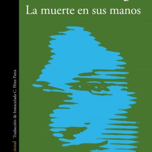 La muerte en sus manos
