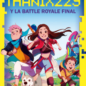 Thanix229 y la Battle Royale final