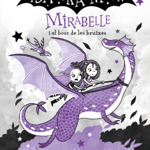 Mirabelle i el bosc de les bruixes (Mirabelle 4)