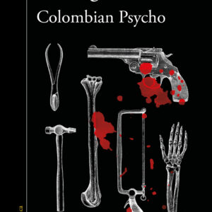 Colombian Psycho