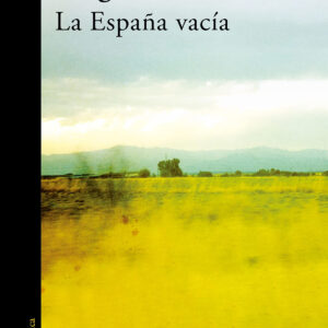 ESPAÑA VACIA, LA.(HISPANICA)