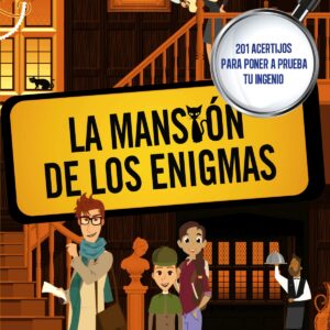 LA MANSIÓN DE LOS ENIGMAS
