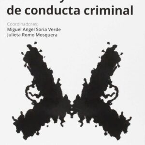 MANUAL DE PERFILACIÓN CRIMINAL Y ANÁLISIS DE CONDU