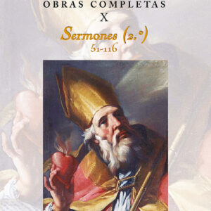 Obras completas de San Agustín. X: Sermones (2.º): 51-116: Sobre los Evangelios sinópticos