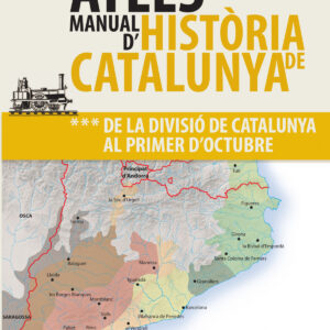 ATLES MANUAL D'HISTÒRIA DE CATALUNYA, VOL 3