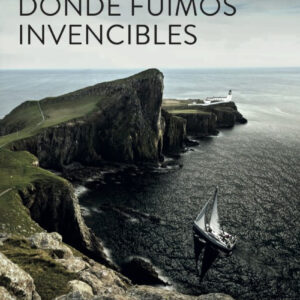 DÓNDE FUIMOS INVENCIBLES