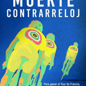 MUERTE CONTRARRELOJ