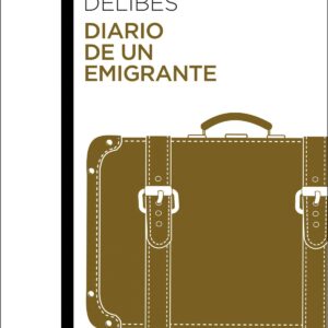 DIARIO DE UN EMIGRANTE