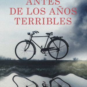 Antes de los años terribles