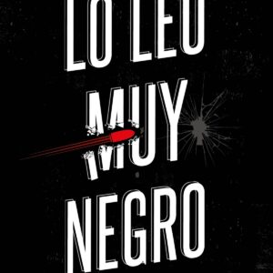 Lo leo muy negro