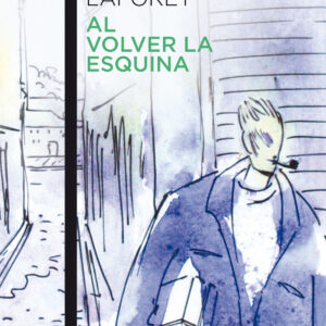 Al volver la esquina