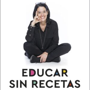 Educar sin recetas