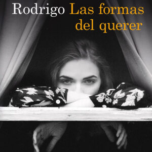 Las formas del querer