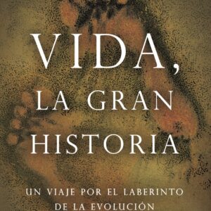Vida, la gran historia