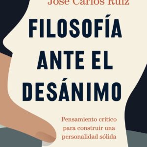 Filosofía ante el desánimo