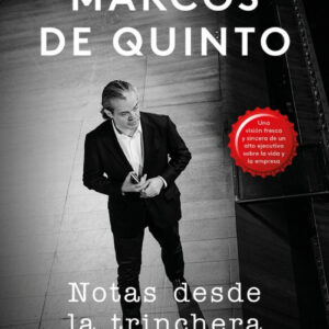 NOTAS DESDE LA TRINCHERA