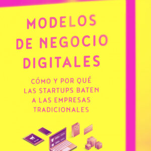 Modelos de negocio digitales