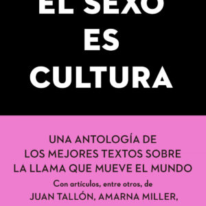 El sexo es cultura