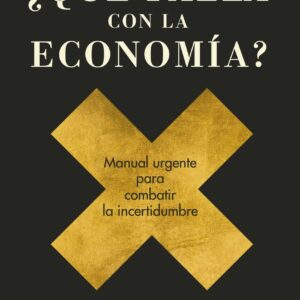 ¿Qué falla con la economía