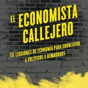 El economista callejero