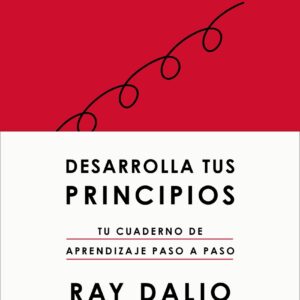 Desarrolla tus principios