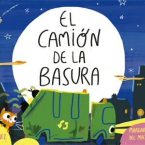 EL CAMIÓN DE LA BASURA