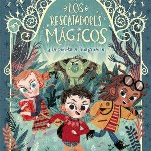 LOS RESCATADORES MÁGICOS Y LA PUERTA A IMAGINARIA