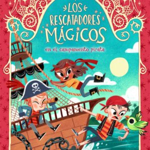 Los Rescatadores Mágicos 4. En el campamento pirata