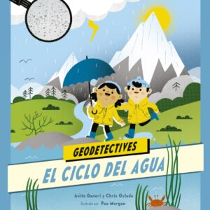Geodetectives 1. El ciclo del agua