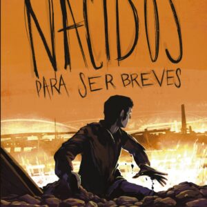 Nacidos para ser Breves