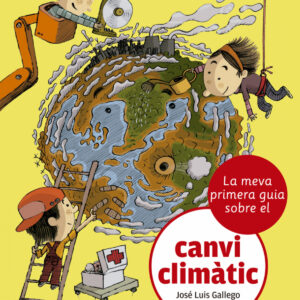La meva primera guia sobre el canvi climàtic