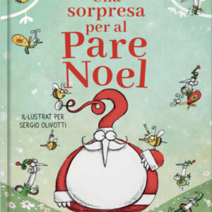 Una sorpresa per al Pare Noel
