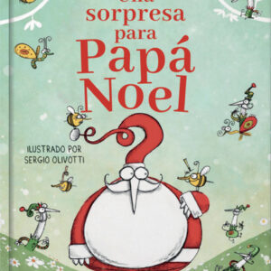 Una sorpresa para Papá Noel
