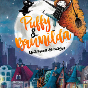 Puffy y Brunilda. Una pizca de magia
