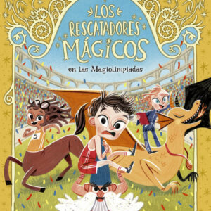 Los Rescatadores Mágicos 7. En las Magiolimpiadas