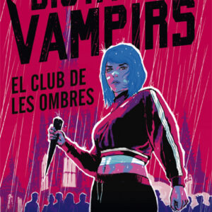 Ciutat de vampirs 1. El club de les ombres