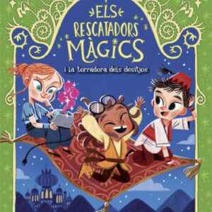 Els Rescatadors Màgics 9. La torradora dels desitjos