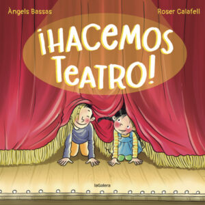 ¡Hacemos teatro!
