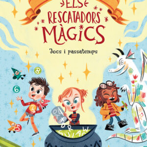 100 proves amb els Rescatadors Màgics. Jocs i passatemps