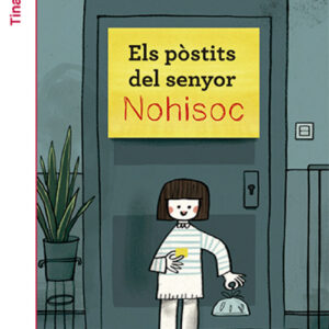 Els pòstits del senyor Nohisoc