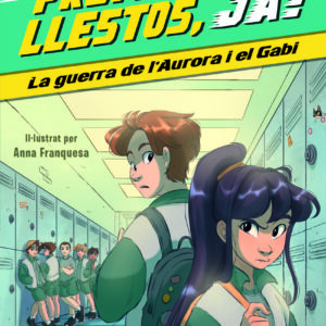 Preparats, llestos, ja! 2. La guerra de l'Aurora i el Gabi